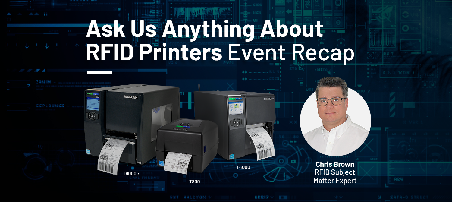 Watch the Video: All Your RFID Printer Questions Answered by Our Expert, Chris Brown